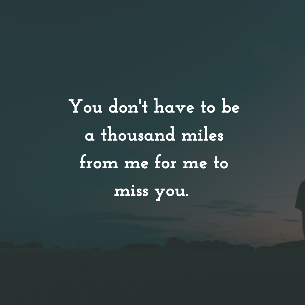 missing you friend quotes