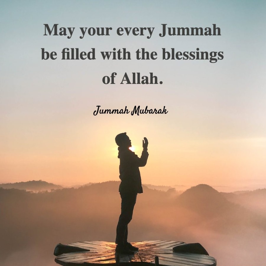 53 Jumma Mubarak Dua, Wishes & Quotes