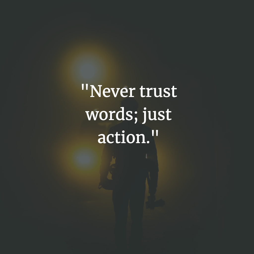 51 Quotes To Help You Trust No One But Yourself